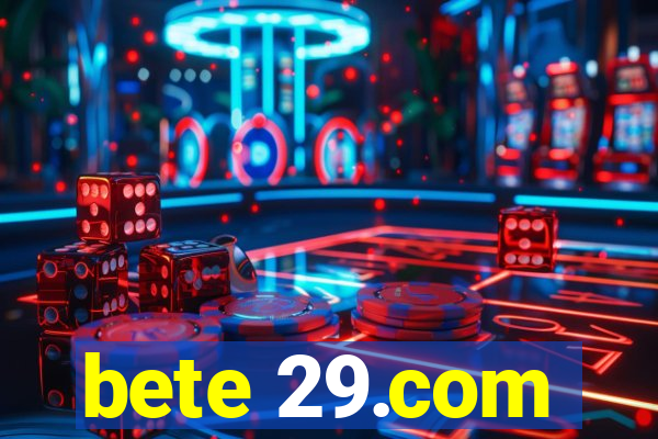 bete 29.com